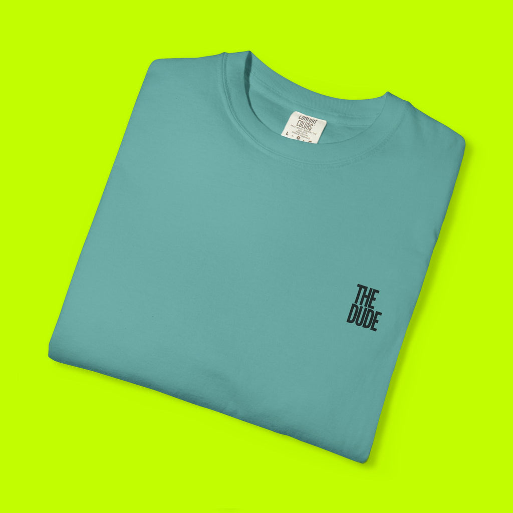 The Dude Tshirt