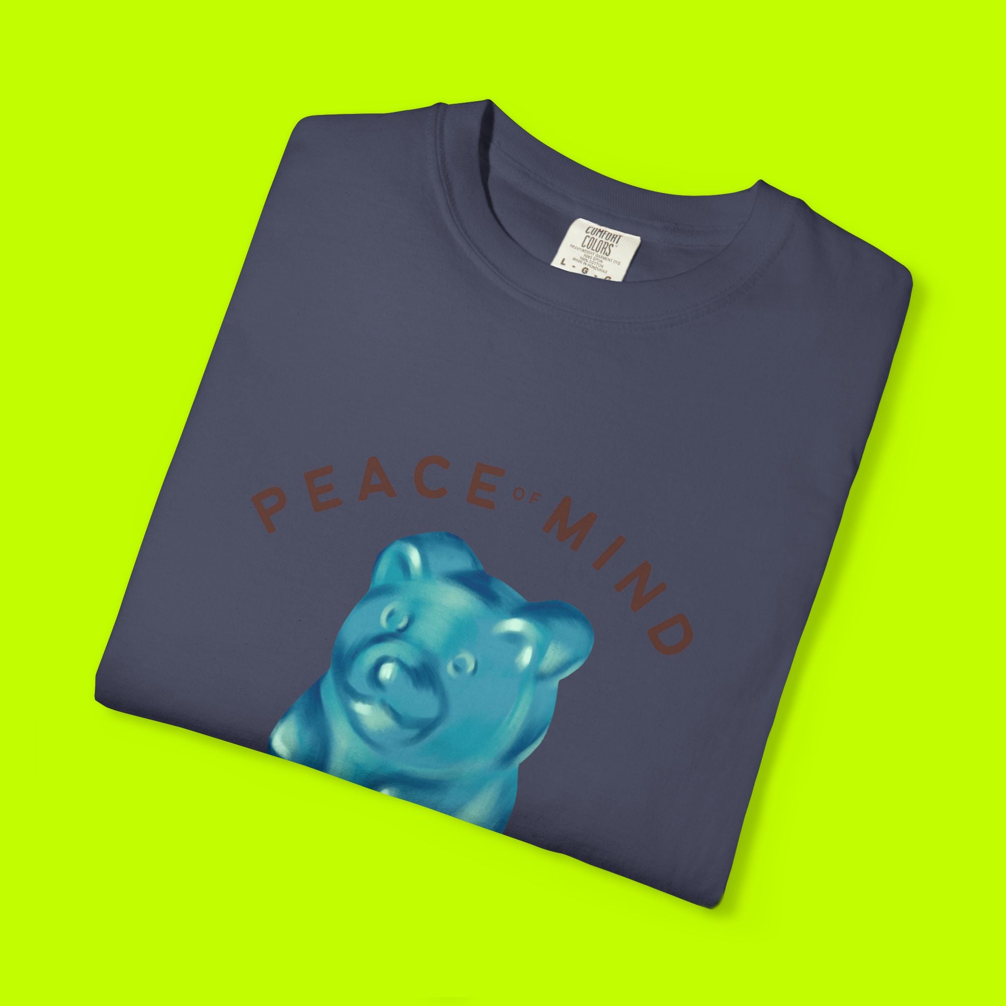 Gummy Bear Peace of Mind Tshirt