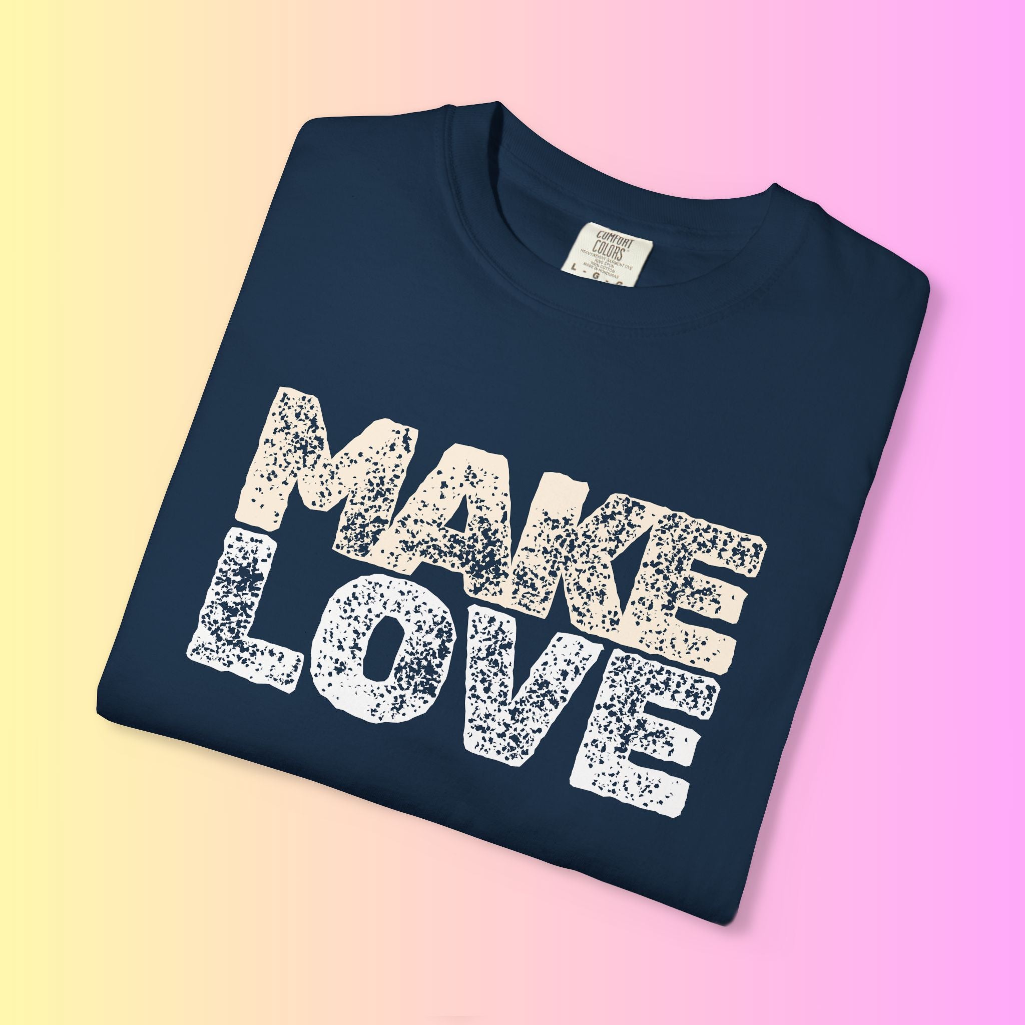 Make Love Not War Tee — Vintage Style Peace Graphic Tee