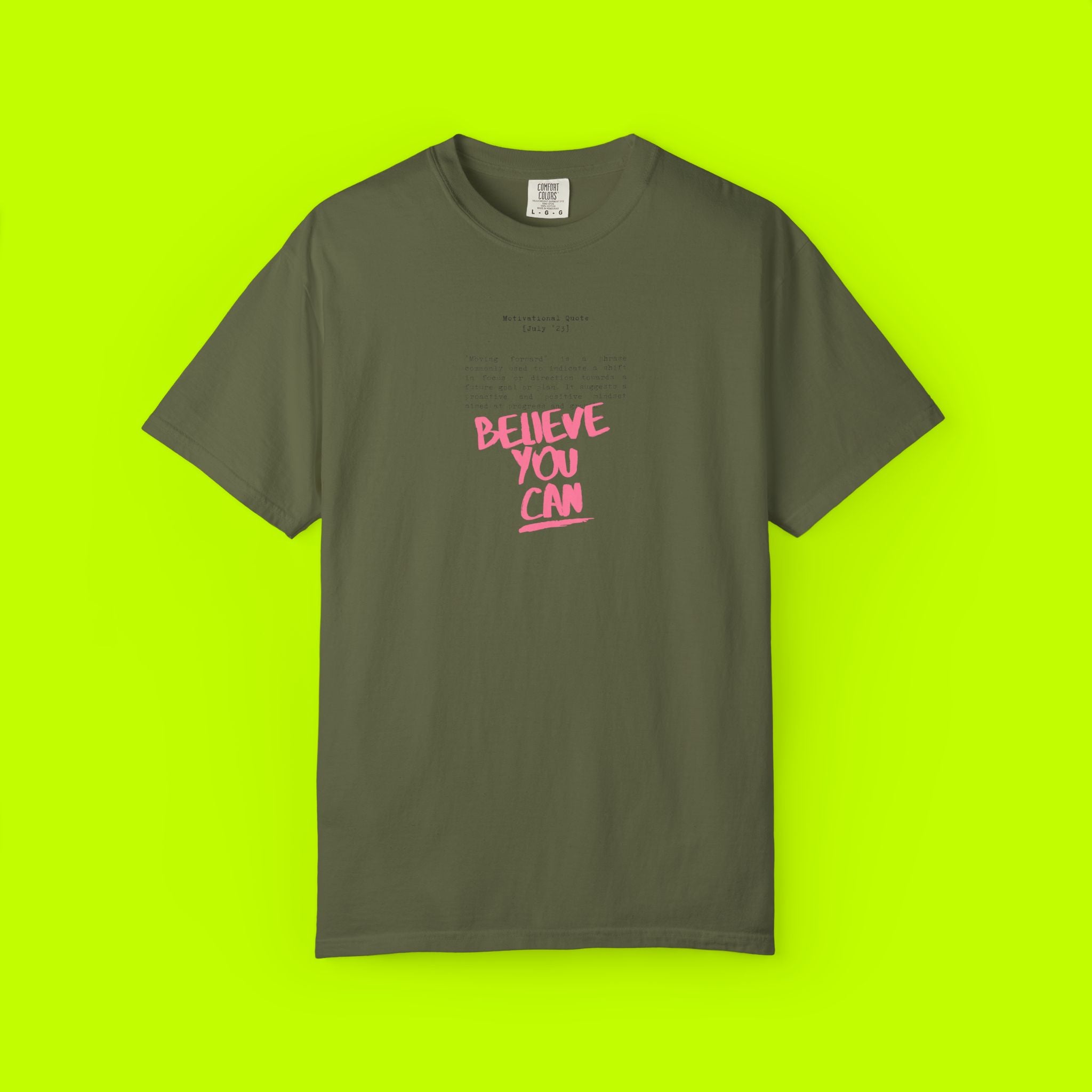 Believe That You Can Tshirt