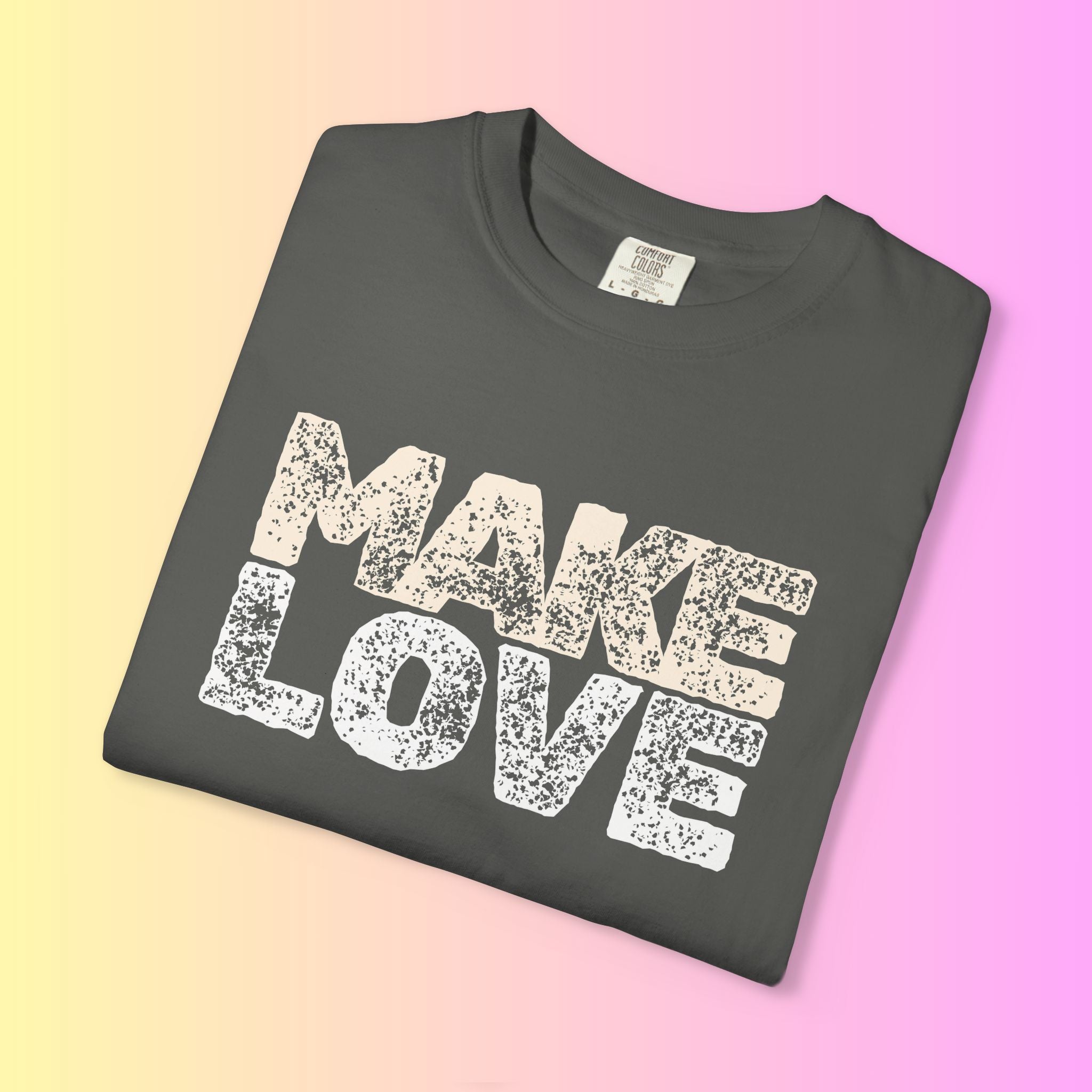 Make Love Not War Tee — Vintage Style Peace Graphic Tee