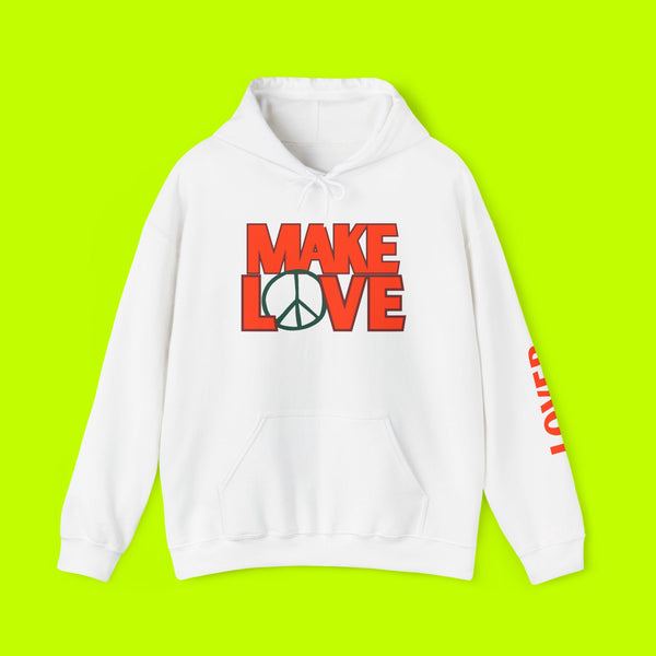 Make Love Peace Hoodie