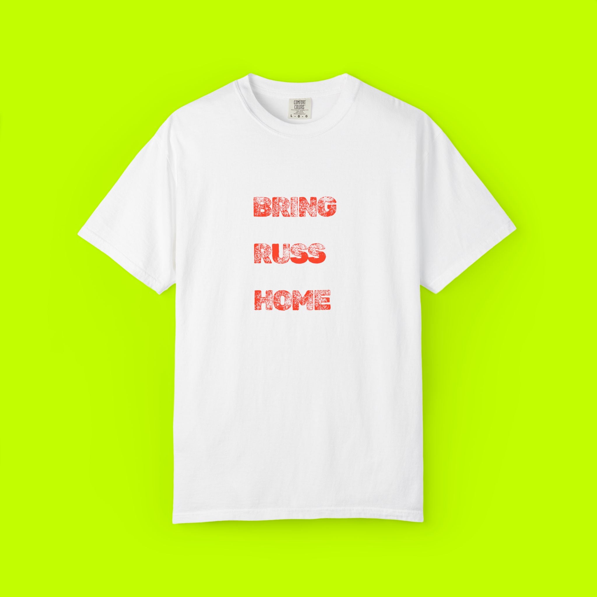 Bring Russ Home T-Shirt, Unisex Tee, Casual Wear, Gift for Sports Fans, Summer Essential, Homecoming Apparel