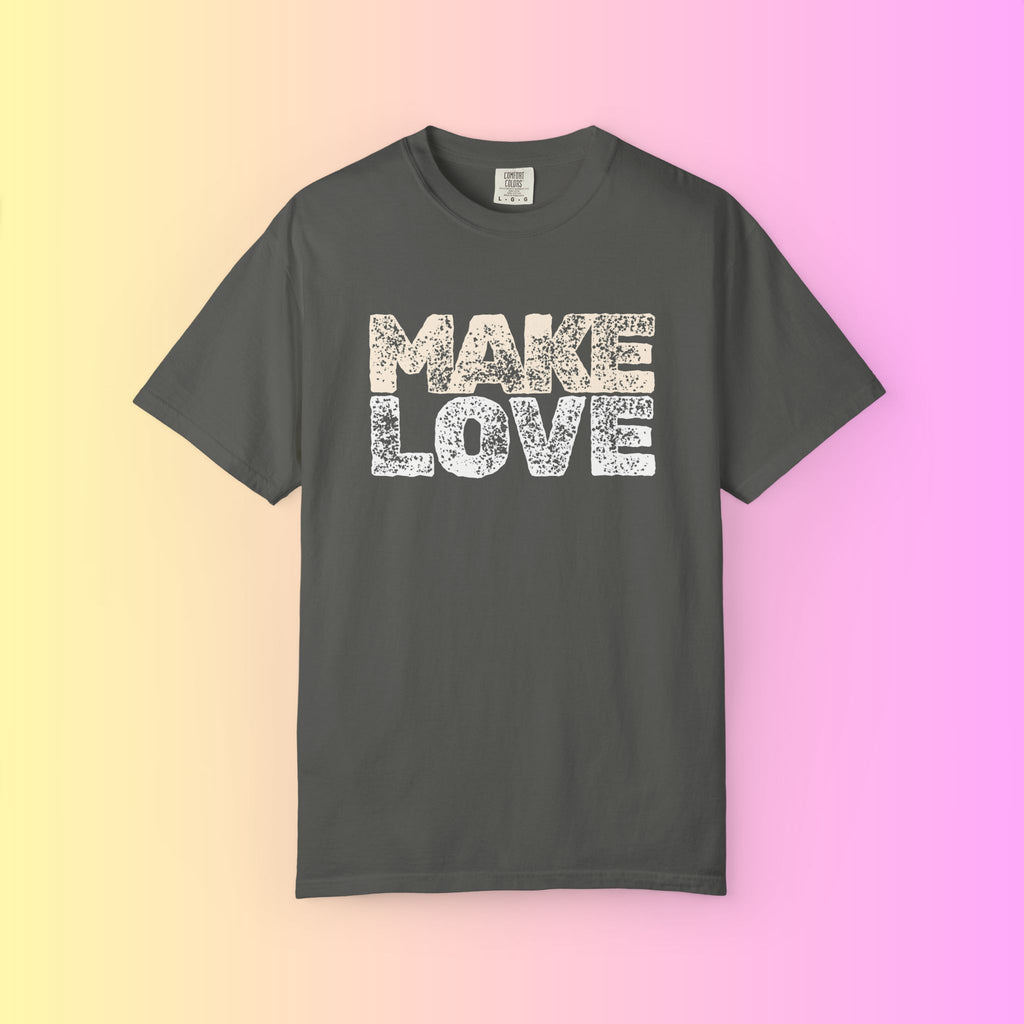 Make Love Not War Tee — Vintage Style Peace Graphic Tee