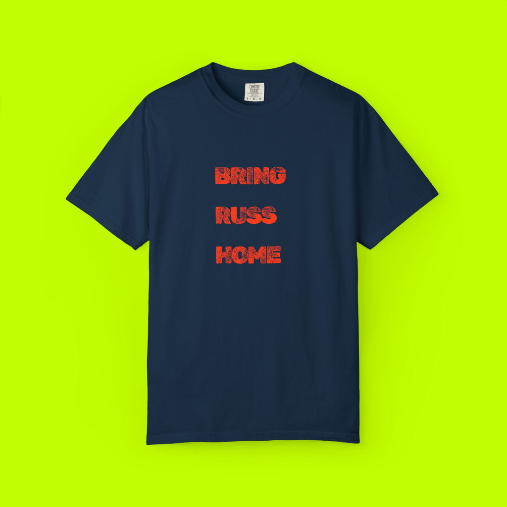 Bring Russ Home T-Shirt, Unisex Tee, Casual Wear, Gift for Sports Fans, Summer Essential, Homecoming Apparel