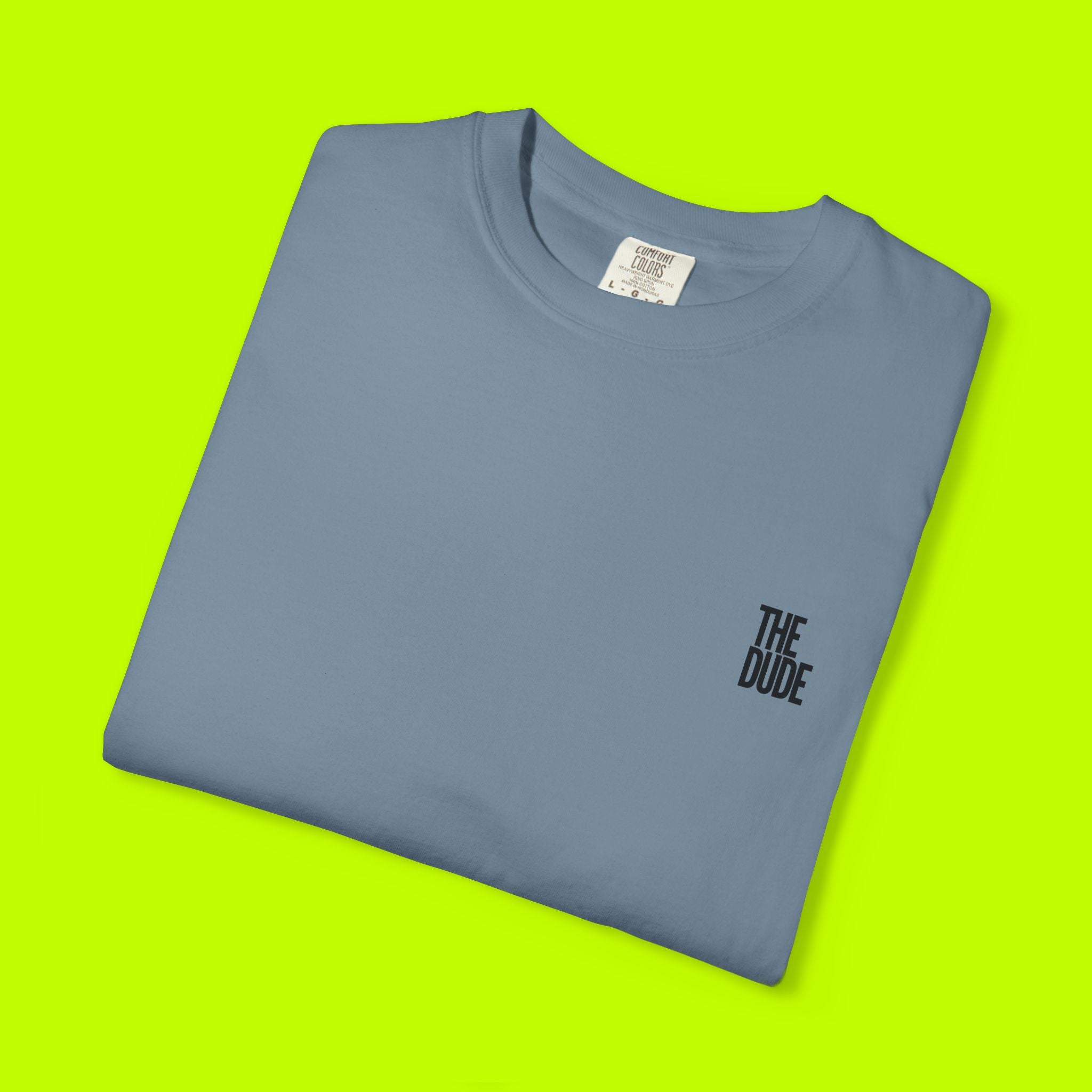 The Dude Tshirt
