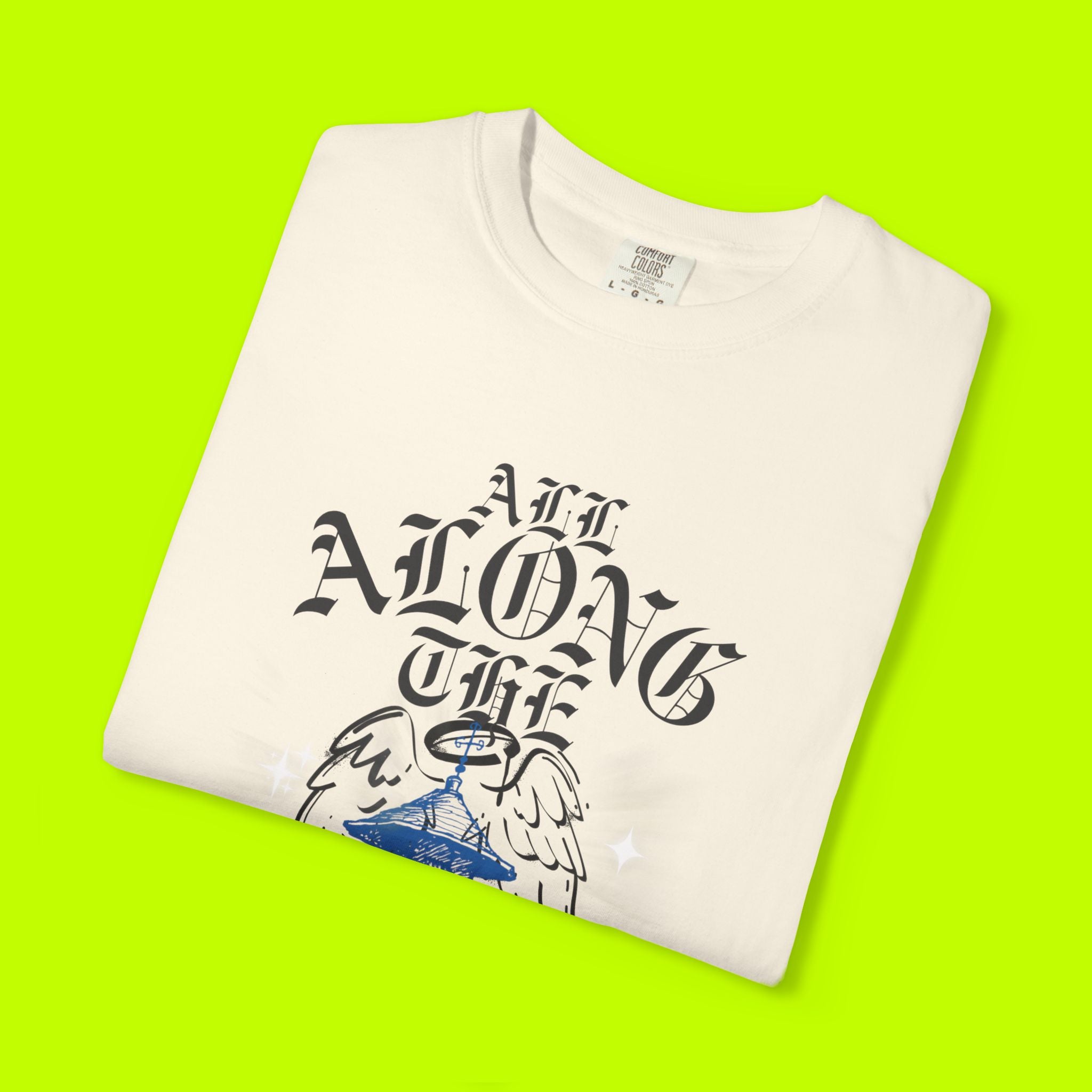 All Along the Watchtower, Band Tee