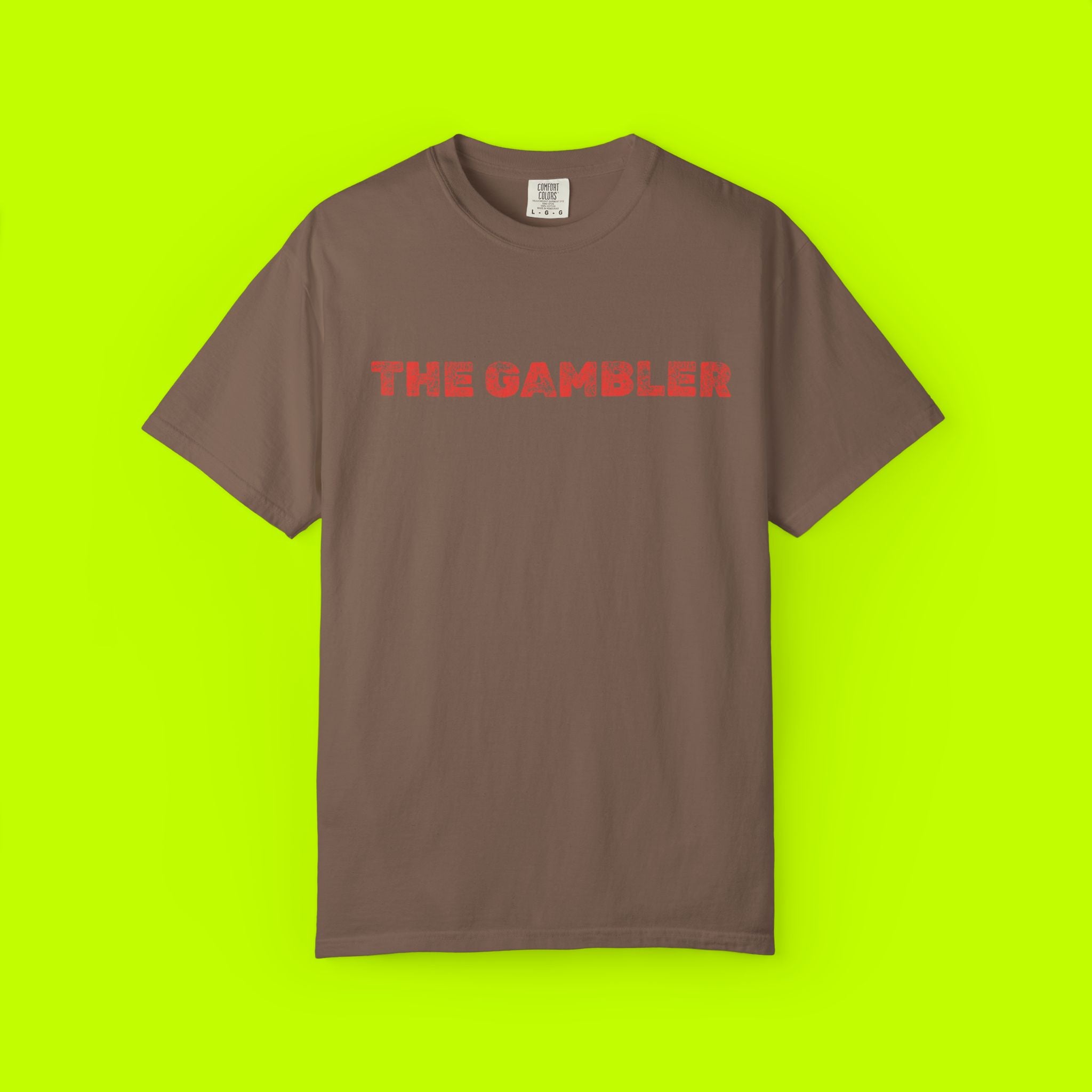 Gambler T-Shirt, Casual Unisex Tee, Unique Graphic Shirt, Gift for Gamblers, Everyday Wear, Funny Shirt for Friends