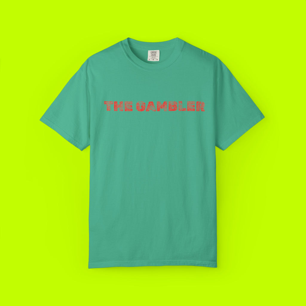 Gambler T-Shirt, Casual Unisex Tee, Unique Graphic Shirt, Gift for Gamblers, Everyday Wear, Funny Shirt for Friends