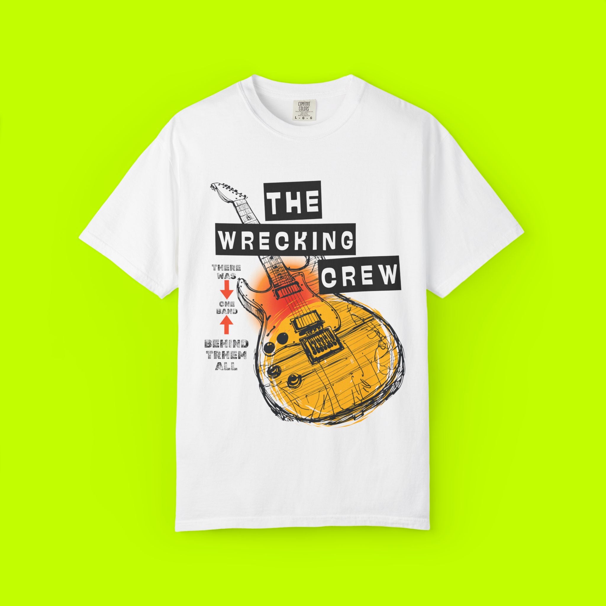 The Wrecking Crew, Band Tee