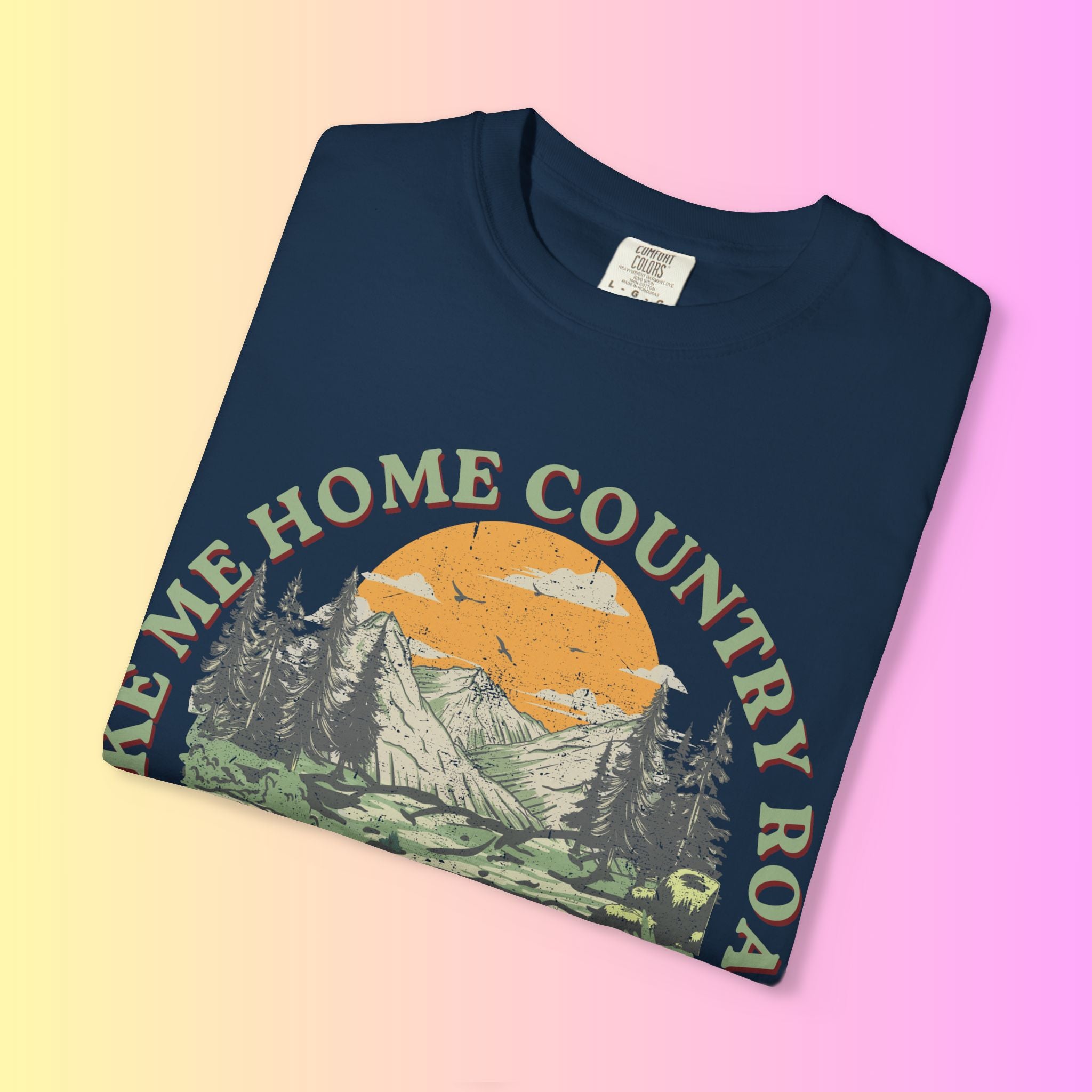 Take Me Home Country Road — Vintage Style Tee