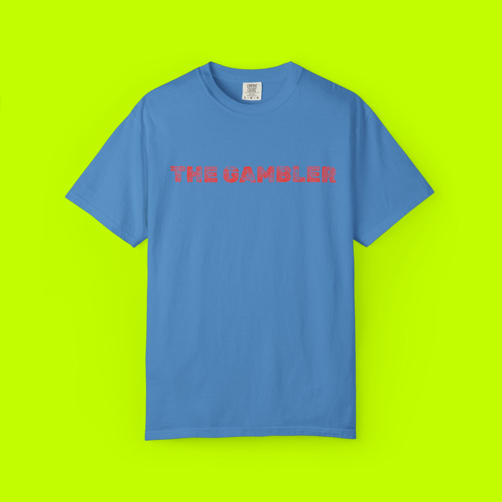 Gambler T-Shirt, Casual Unisex Tee, Unique Graphic Shirt, Gift for Gamblers, Everyday Wear, Funny Shirt for Friends
